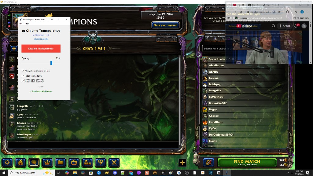 Chrome Transparency while gaming - transparent YouTube overlay on W3Champions matchmaking lobby